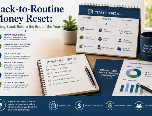 Taking a Proactive Approach to Important Financial Decisions Before Year-End